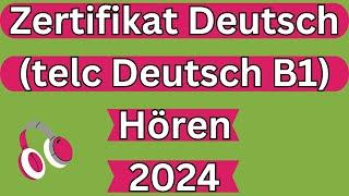 Telc B1 Hören Mit Lösungen am Ende jeder Aufgabe 2024