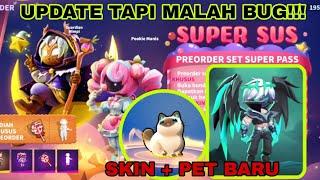 Review Update Super Sus Ada Bug?!! Skin Baru + Pet Baru + Super Pass Baru!!! - Super Sus Indonesia