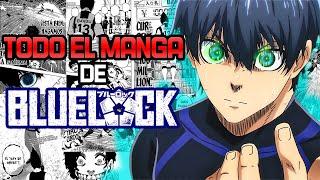 TODO EL MANGA DE BLUE LOCK DESPUÉS DEL ANIME EN 1 VÍDEO | Resumen