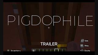 Pigdophile TEASER (trailer yeah ok )