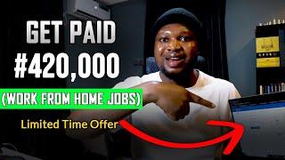 Get Paid N420,000 for Completing Simple Social Media Tasks (Make Money Online in Nigeria 2024)