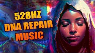 528 Hz DNA Repair Solfeggio Music Activation - Transformation and Miracles for Healing | Protection