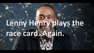 Lenny Henry tries to make a commercial decision in broadcasting all about ethnicity and skin colour
