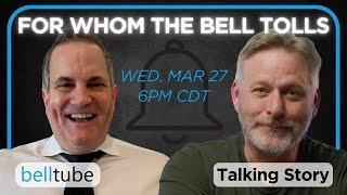 For Whom The Bell Tolls - Ep 5 - Talking Story