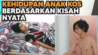 Kisah Hidup Anak Kos Di Tanah Rantau - #Short Movie