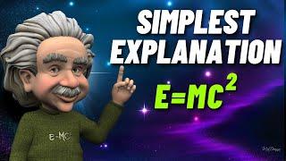 Simplest Explanation of E=MC² for Beginners | E=mc2 explained