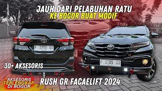 RUSH GR FACELIFT 2024 LAGI‼️MODIFIKASI RUSH GR FACELIFT 2024