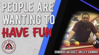 Shark Bite Biz #093 People are Wanting to Have Fun with Domingo Vasquez of Valley Gaming & Billiards