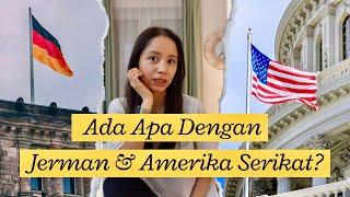 Hubungan Jerman & Amerika Serikat Bermasalah?: Beda Opini, Ketergantungan & Perlindungan Negara