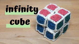 How To Crochet An INFINITY CUBE.