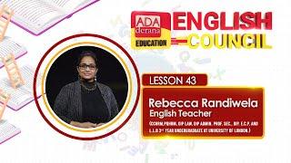 ADA DERANA EDUCATION ENGLISH COUNCIL | LESSON 43