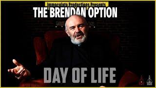 'Day For Life' - Abortion | THE BRENDAN OPTION 171
