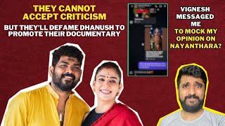 Nayanthara & Vignesh Shivan's DOUBLE FACE EXPOSED  | They Manipulate People & Act Like Saints 