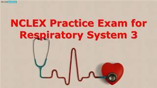 Respiratory System Disorders NCLEX Practice Quiz