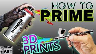 Airbrush vs Spray Can | Best way to Prime your 3D Prints Before Paint