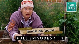 Jamie At Home | Full Episodes 1 - 3