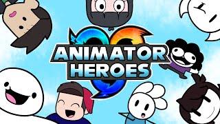 Animator Heroes (Loud Sound Warning)