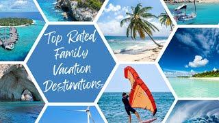 Ultimate Family Vacation Destinations Guide