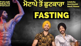 Amrit Fitness- Intermittent Fasting & Its Benefits Diet of Champions #fasting