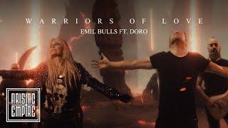 EMIL BULLS - Warriors of Love feat. Doro (OFFICIAL VIDEO)