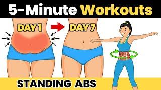 DO THIS FOR 7 DAYS AND SEE WHAT HAPPENS 100% GUARANTEED - 5 Min STANDING ABS Workout Lose BELLY Fat