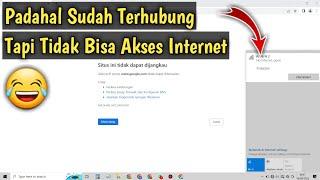 Cara Mengatasi WI-FI Terhubung Di Laptop / Pc Tapi Tidak Bisa Internet