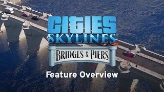 In-Depth Look at Bridges & Piers CCP by Armesto | Tutorials | Cities: Skylines