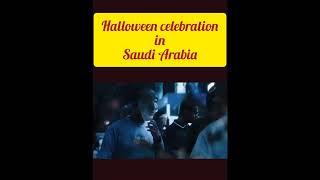 Halloween celebration Riyadh Saudi Arabia #saudiarabiahindinews #shorts #halloween2022