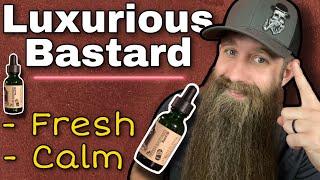 Luxurious Bastard - Strongest & Longest Lasting Scents in Beard Products!