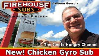 Firehouse Subs® New! Chicken Gyro Sub Review | Firehouse Chicken | Joe is Hungry 