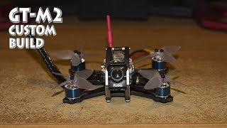 GT-M2 Custom Build & Test Flight