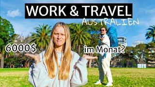 WORK & TRAVEL Australien JOB SUCHE - 6000 $ im Monat keine Farm Arbeit / Alle Tipps