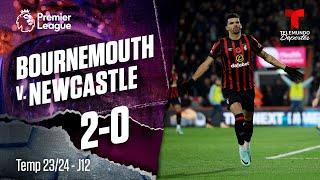 Highlights & Goles: Bournemouth v. Newcastle 2-0 | Premier League | Telemundo Deportes