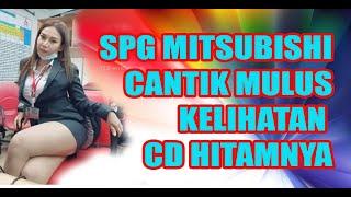 SPG MITSUBISHI CANTIK PAHA MULUS CD HITAM