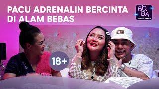 Cerita Siti Badriah & Krisjiana Bercinta di Tebing Laut | BOBA