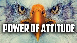 The Power of ATTITUDE - A powerful motivational speech by Dr. Myles.