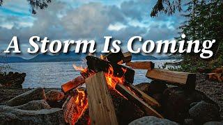 Stunning Vancouver Island Oceanfront Camp | Escaping An Epic Storm!