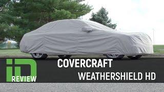 Covercraft Weathershield HD Review