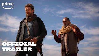 Kandahar - Official Trailer | Prime Video