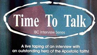 Indiana Bible College Presents: “Time to Talk” with Rev. Tommy Craft