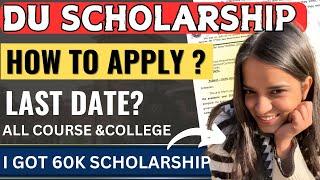 I got scholarship ₹60k || Delhi University scholarship | How to apply All details eligibility DU UG