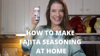 What Spices Are In Fajita Seasoning | How To Make Fajita Seasoning At Home | Restaurant Style