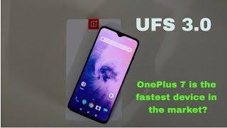 UFS 3.0 | OnePlus 7 is the fastest device in the market?