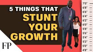5 things that STOP you from GROWING TALLER