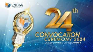 UNITAR International University 24th Convocation Ceremony (Morning Session) | 23 November 2024