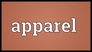 Apparel Meaning