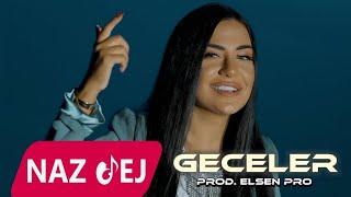 Elsen Pro & Naz Dej - Geceler (Official Music Video)