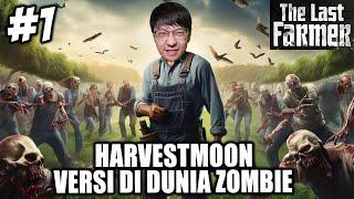 Harvestmoon Versi SURVIVAL Tapi Hidup di Dunia ZOMBIE! - The Last Farmer Indonesia - Part 1