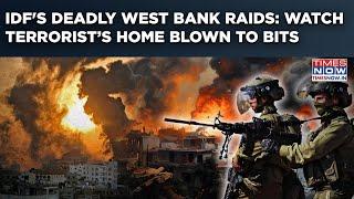 Israel Raids West Bank's Tulkarem: Terrorist's Home Gutted| On Cam: IDF-Palestinian Fighters' Combat