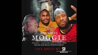 MOGGIE - Talk about me ft. BCOOL N A.BLACK (Blank Label)